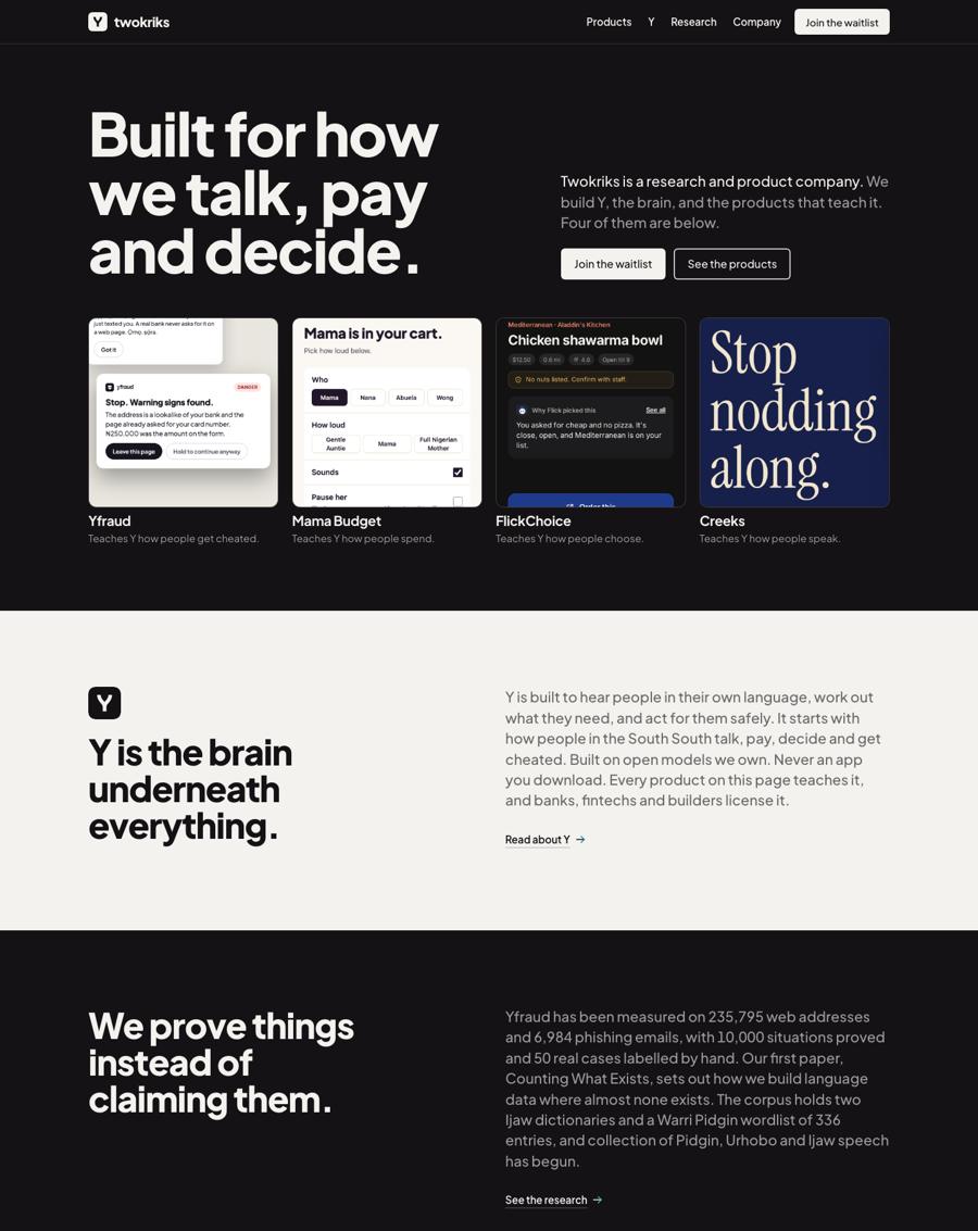 Built for how we talk, pay and decide